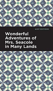 portada Wonderful Adventures of Mrs. Seacole in Many Lands (Mint Editions) (en Inglés)