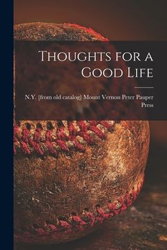 portada Thoughts for a Good Life