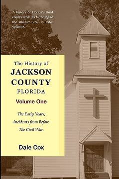 portada the history of jackson county, florida