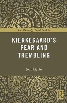 portada The Routledge Guid to Kierkegaard's Fear and Trembling (The Routledge Guides to the Great Books)