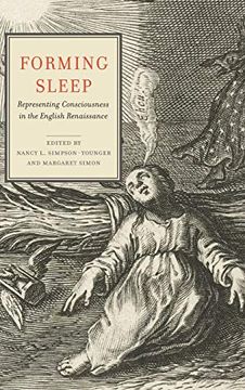 portada Forming Sleep: Representing Consciousness in the English Renaissance (Cultural Inquiries in English Literature, 1400-1700) (in English)