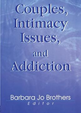 portada Couples, Intimacy Issues, and Addiction