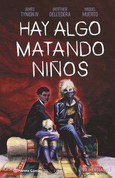 portada Hay Algo Matando Niños nº 04 (in Spanish)