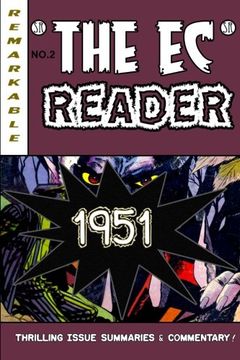 portada The EC Reader - 1951: New Blood (The Chronological EC Comics Review) (Volume 2) (en Inglés)