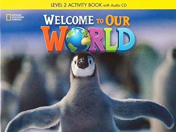 portada Welcome to our World 2: Activity Book (in English)