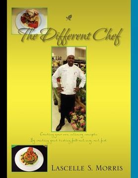 portada the different chef: creating your own culinary concepts (en Inglés)