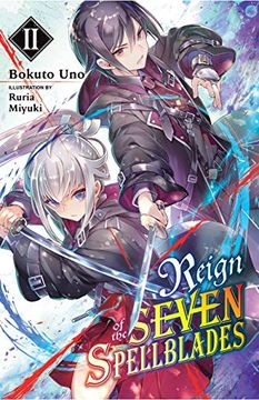 portada Reign of the Seven Spellblades, Vol. 2 (Light Novel) (Reign of the Seven Spellblades, 2) (en Inglés)