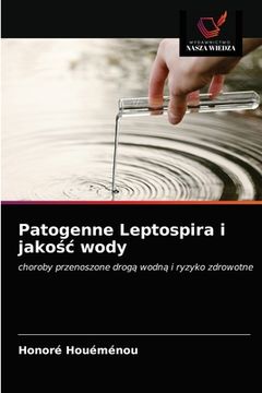 portada Patogenne Leptospira i jakośc wody (en Polaco)