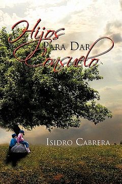 portada Hijos Para dar Consuelo (in Spanish)