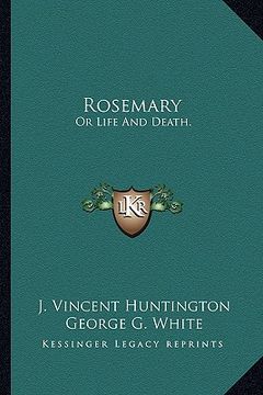 portada rosemary: or life and death. (en Inglés)