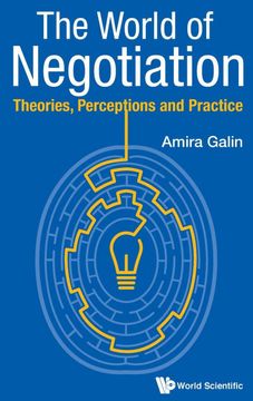 portada The World of Negotiation: Theories, Perceptions and Practice