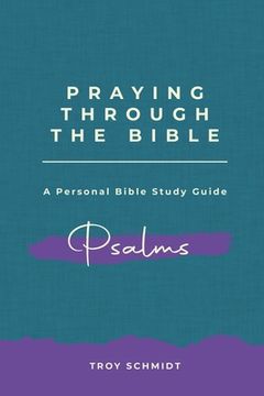 portada Praying Through Psalms (en Inglés)
