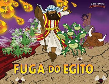 portada Fuga do Egito: Moisés e as dez Pragas (in Portuguese)