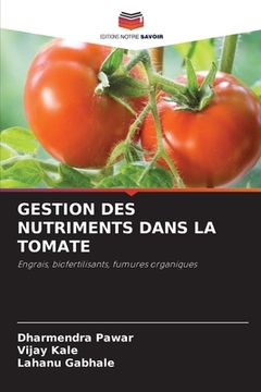portada Gestion Des Nutriments Dans La Tomate (in French)