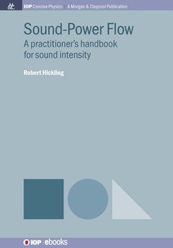 portada Sound-Power Flow: A Practitioner's Handbook for Sound Intensity (en Inglés)