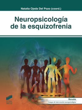 portada Neuropsicología de la Esquizofrenia (Biblioteca de Neuropsicología)
