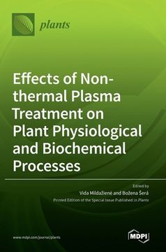 portada Effects of Non-thermal Plasma Treatment on Plant Physiological and Biochemical Processes (in English)