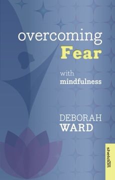 portada Overcoming Fear with Mindfulness