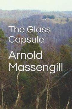 portada The Glass Capsule (en Inglés)