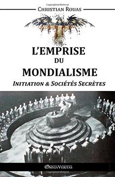 portada L'Emprise du Mondialisme - Initiation & Sociétés Secrètes