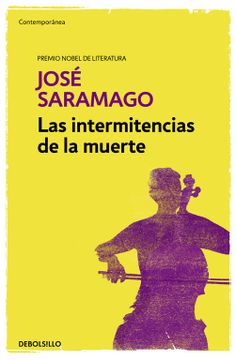 portada Las Intermitencias de la Muerte - José Saramago - Libro Físico