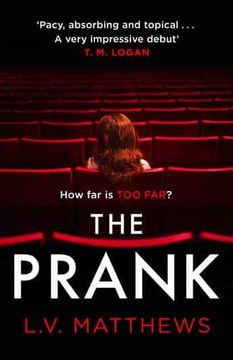 portada The Prank: A Completely Gripping Psychological Thriller With a Heart-Pounding Ending (en Inglés)