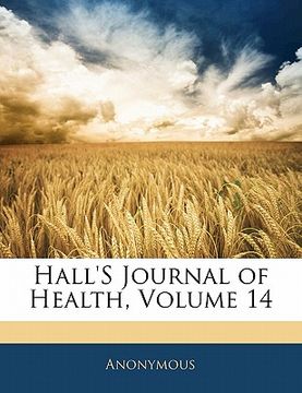 portada hall's journal of health, volume 14 (in English)
