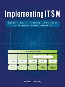 portada Implementing Itsm: From Silos to Services: Transforming the It Organization to an It Service Management Valued Partner