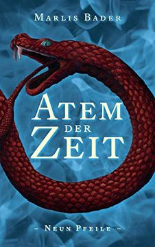 portada Atem der Zeit: Neun Pfeile (Neun Pfeile / Atem der Zeit) (in German)