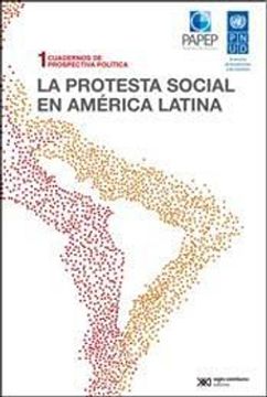 portada La Protesta Social en America Latina (in Spanish)