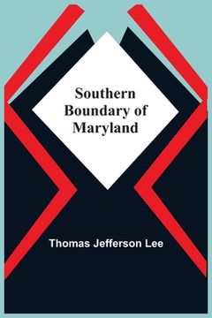 portada Southern Boundary Of Maryland (in English)