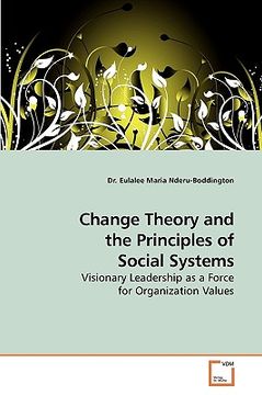 portada change theory and the principles of social systems (en Inglés)