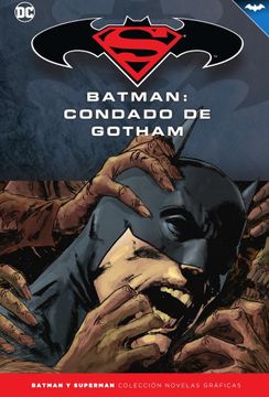 portada Batman y Superman - Colección Novelas Gráficas Núm. 56: Batman: Condado de Gotham