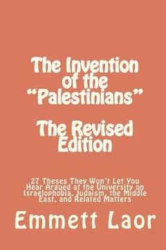 portada the invention of the "palestinians" [the revised edition] (en Inglés)