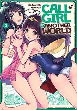 portada Call Girl in Another World Vol. 3 (in English)