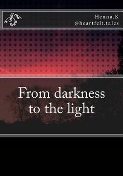 portada From darkness to the light (in English)