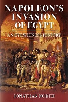portada Napoleon's Invasion of Egypt: An Eyewitness History (en Inglés)