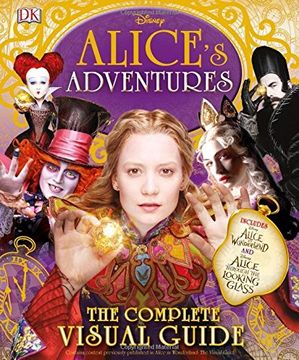 portada Alice'S Adventures: The Complete Visual Guide (en Inglés)