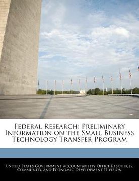 portada federal research: preliminary information on the small business technology transfer program