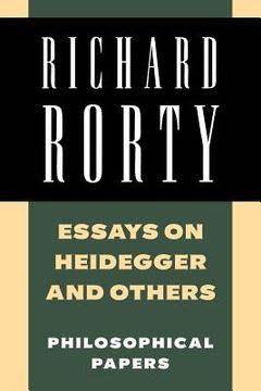 portada Richard Rorty: Philosophical Papers set 4 Paperbacks: Essays on Heidegger and Others: Volume 2 Paperback (in English)