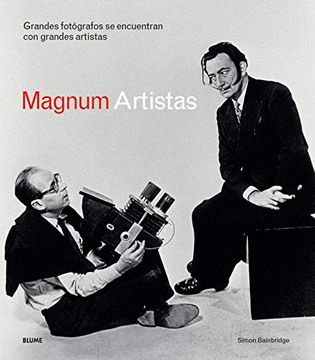 portada Magnum Artistas: Grandes Fotógrafos se Encuentran con Grandes Artistas