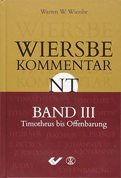 portada Wiersbe Kommentar zum Neuen Testament, Band 3 -Language: German (in German)