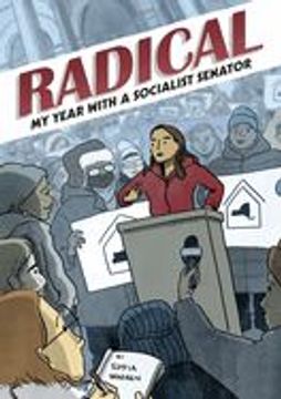 portada Radical: My Year With a Socialist Senator (en Inglés)