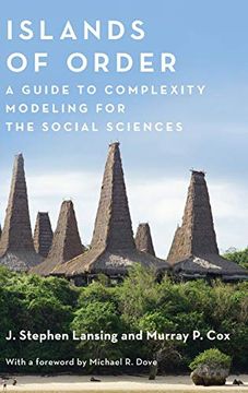 portada Islands of Order: A Guide to Complexity Modeling for the Social Sciences (Princeton Studies in Complexity) (in English)