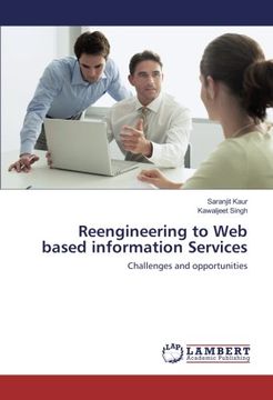 portada Reengineering to Web based information Services: Challenges and opportunities