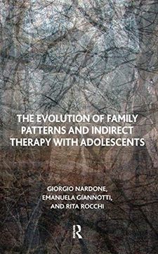 portada The Evolution of Family Patterns and Indirect Therapy With Adolescents (in English)