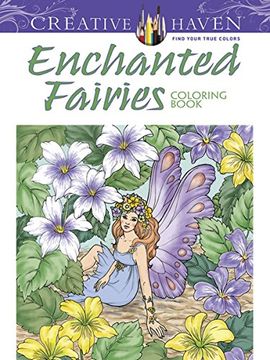 portada Creative Haven Enchanted Fairies Coloring Book (en Inglés)