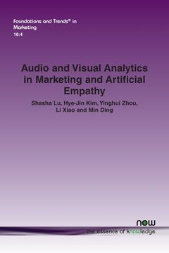 portada Audio and Visual Analytics in Marketing and Artificial Empathy (en Inglés)