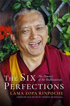 portada The six Perfections: The Practice of the Bodhisattvas (en Inglés)
