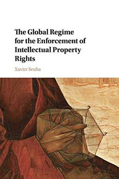 portada The Global Regime for the Enforcement of Intellectual Property Rights (en Inglés)